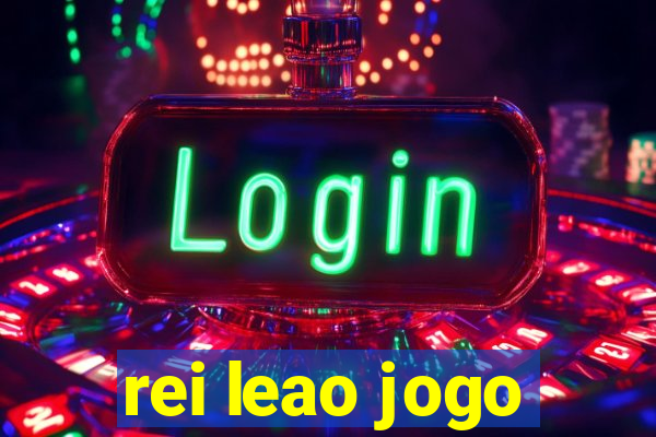 rei leao jogo